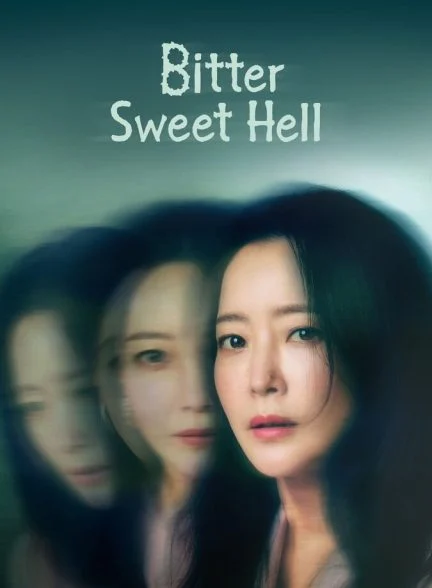 سریال جهنم تلخ و شیرین-bittersweet hell