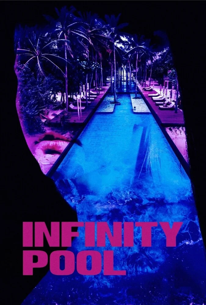 پوستر فیلم استخر بی‌نهایت (Infinity Pool) 2023
