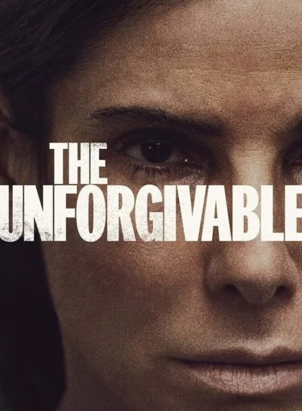 فیلم نابخشودنی-the unforgivable