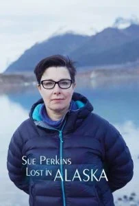 فیلم سو پرکینز: گمشده در آلاسکا-sue perkins: lost in alaska