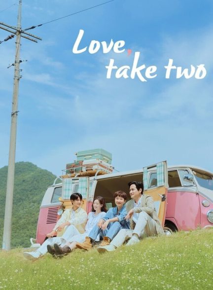 سریال عشق برداشت دوم-love, take two