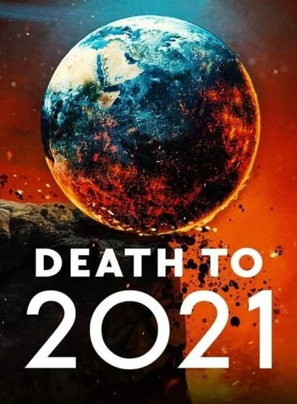 سریال مرگ بر ۲۰۲۱-death to 2021