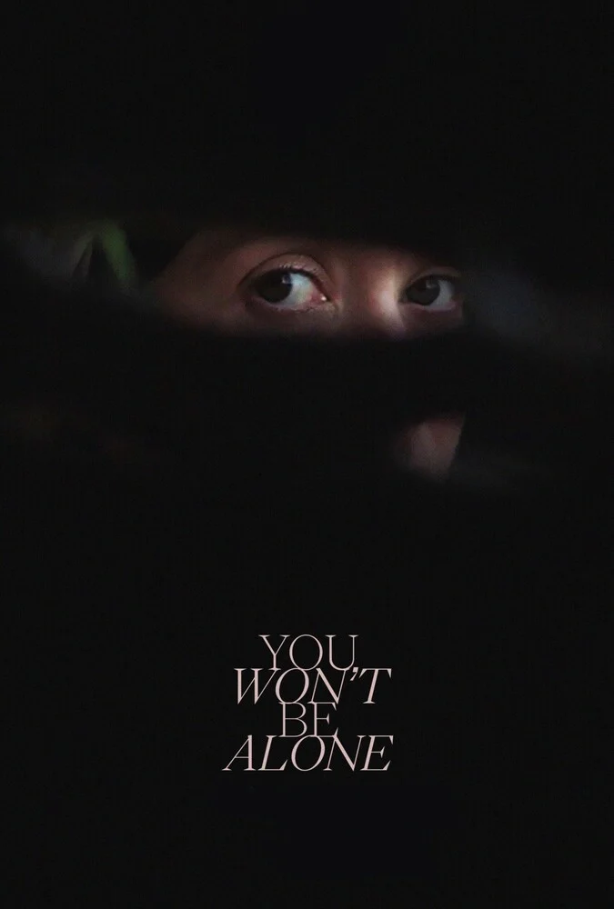 پوستر فیلم تنها نخواهی بود (You Won't Be Alone) محصول 2022