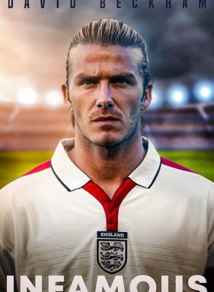 فیلم دیوید بکام: بدنام-david beckham: infamous