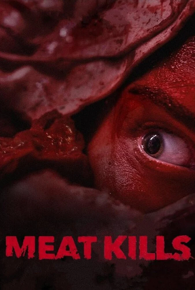 فیلم گوشت می کشد-meat kills