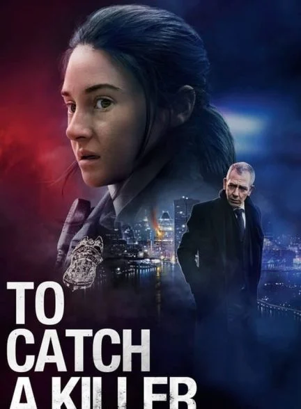 فیلم دستگیری یک قاتل-to catch a killer