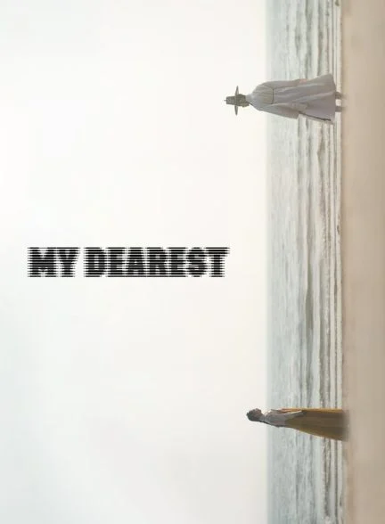 سریال عزیزترین من-my dearest