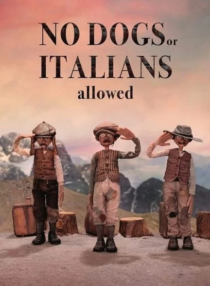 فیلم ورود سگ ها و ایتالیایی ها ممنوع-no dogs or italians allowed