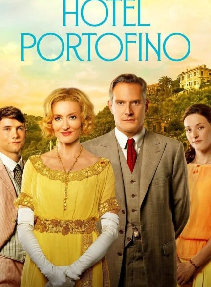 سریال هتل پورتوفینو-hotel portofino