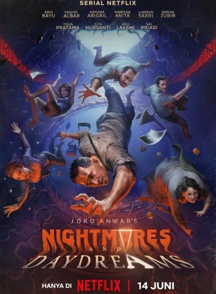 سریال کابوس ها و رویاهای جوکو انور-joko anwar’s nightmares and daydreams