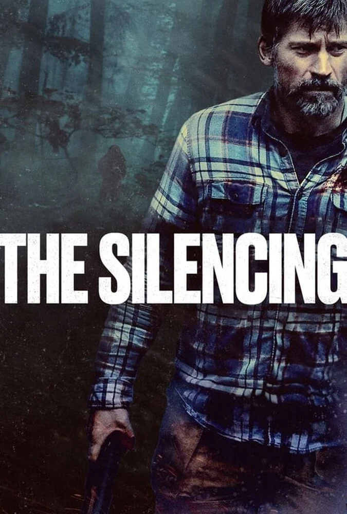 پوستر فیلم خاموشی (The Silencing) با بازی نیکولای کاستر-والدو