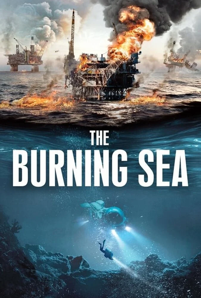 فیلم دریای سوزان-the burning sea