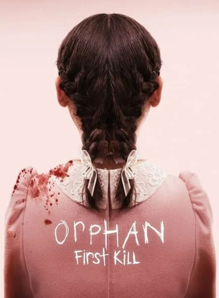 فیلم یتیم: اولین قتل-orphan: first kill