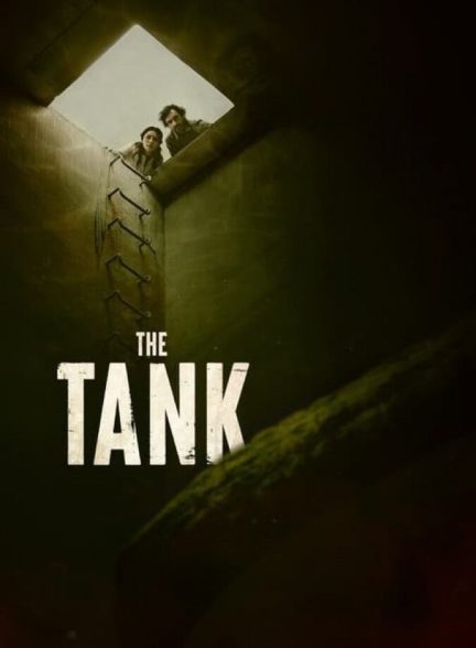 فیلم تانک-the tank