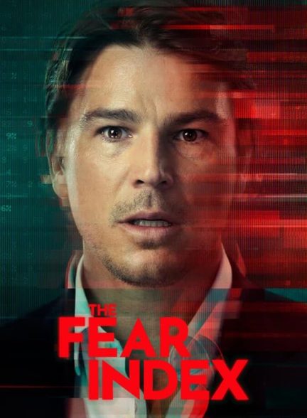 سریال شاخص ترس-the fear index