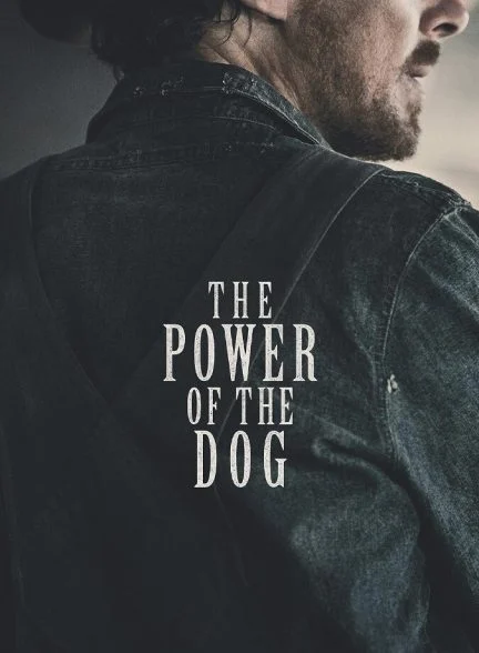 فیلم قدرت سگ-the power of the dog