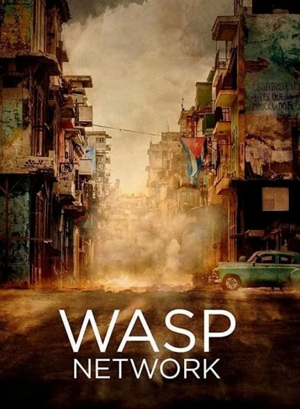 فیلم شبکه زنبور-wasp network