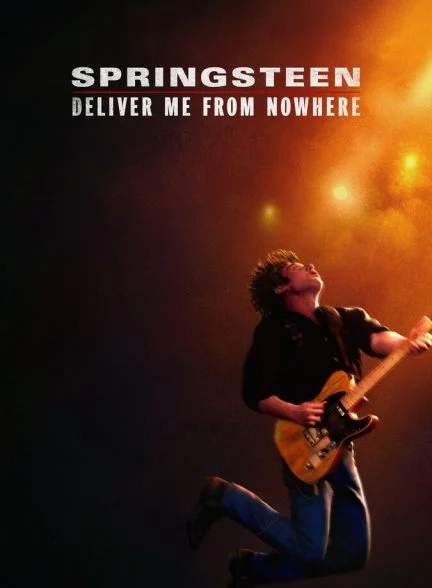 فیلم اسپرینگستین: از ناکجا نجاتم بده-springsteen: deliver me from nowhere