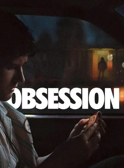 فیلم وسواس-obsession