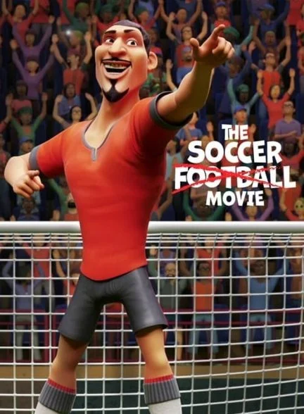 فیلم ساکر فوتبال-the soccer football movie