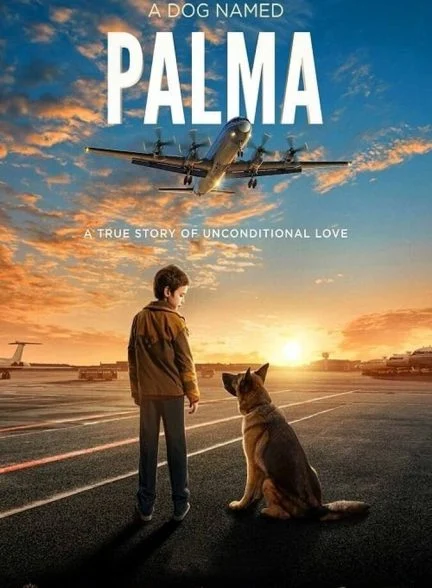 فیلم سگی به نام پالما-a dog named palma