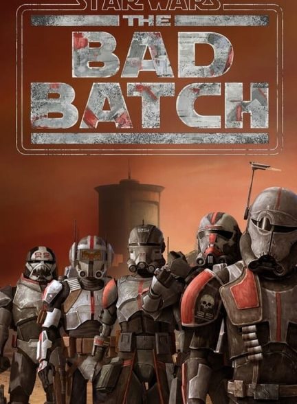 سریال جنگ ستارگان: دسته شرور-star wars: the bad batch