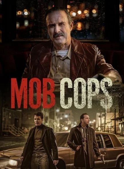 فیلم پلیس‌های مافیایی-mob cops