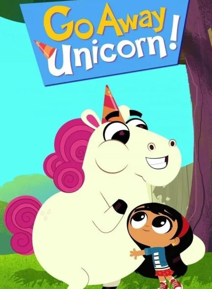 سریال اسب تک شاخ-go away unicorn