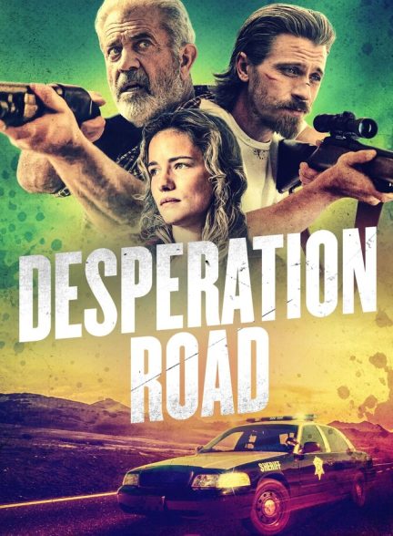 فیلم جاده ناامیدی-desperation road