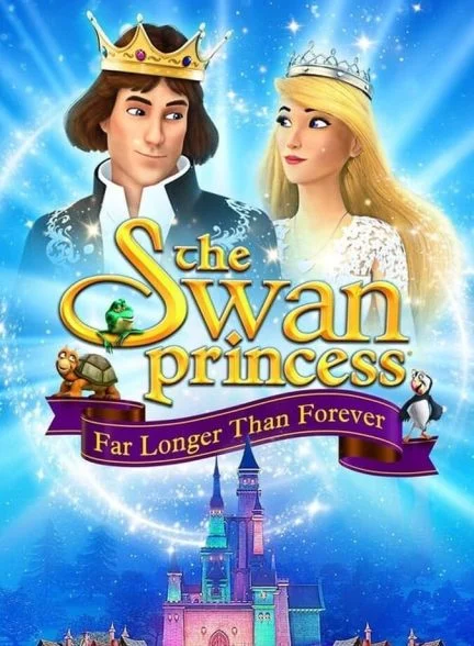 فیلم پرنسس قو: خیلی دورتر از همیشه-the swan princess: far longer than forever