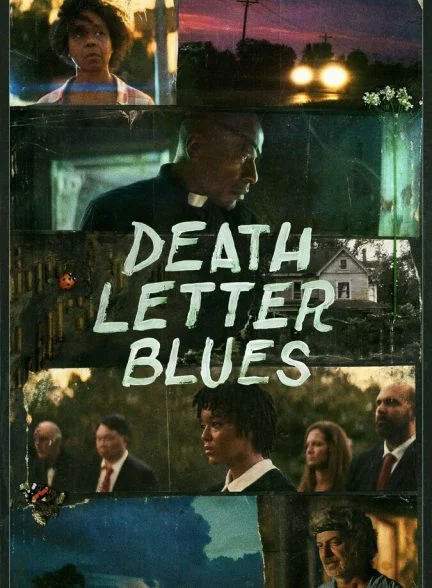 فیلم غم نامه مرگ-death letter blues