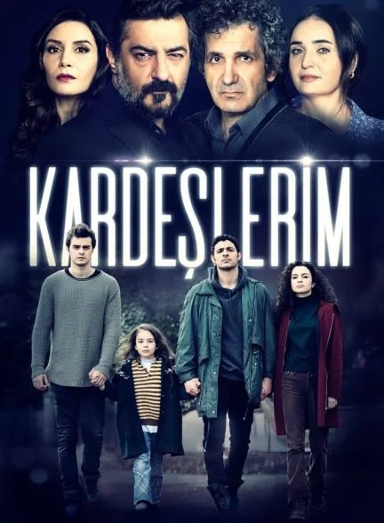 سریال خواهران و برادرانم-kardeşlerim