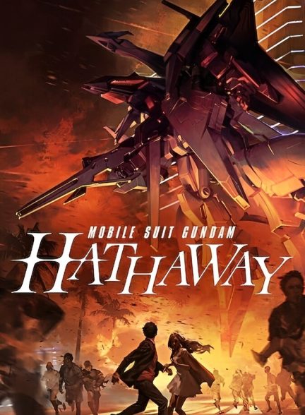 فیلم موبایل سوت گاندام: هاتاوی-mobile suit gundam hathaway