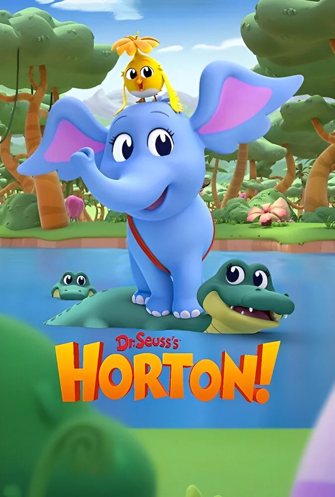 سریال ماجراهای هوراتون-dr. seuss’s horton!