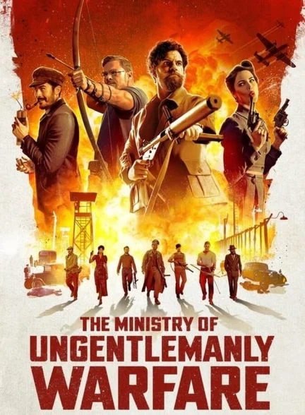 فیلم وزارت جنگ غیر جنتلمن-the ministry of ungentlemanly warfare