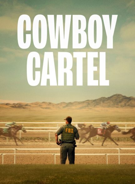 سریال کارتل کابوی-cowboy cartel