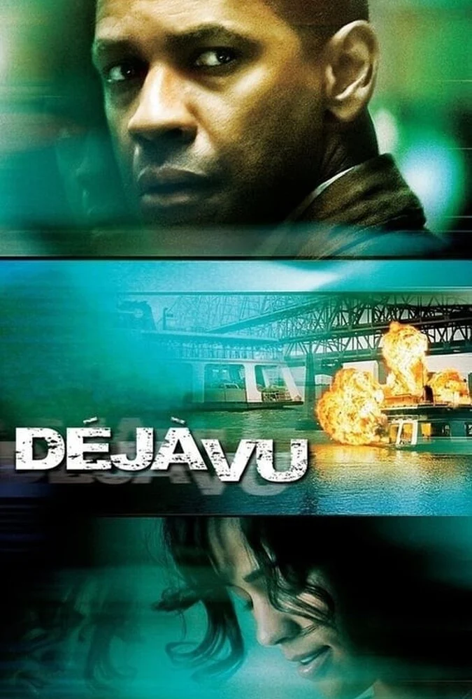 پوستر فیلم آشناپنداری (Déjà Vu) محصول 2006 با بازی دنزل واشینگتن