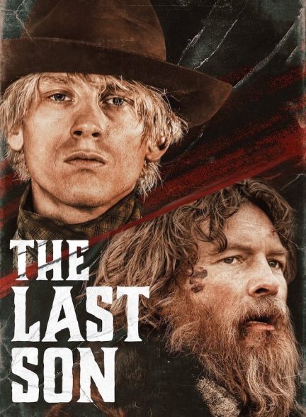 فیلم آخرین پسر-the last son