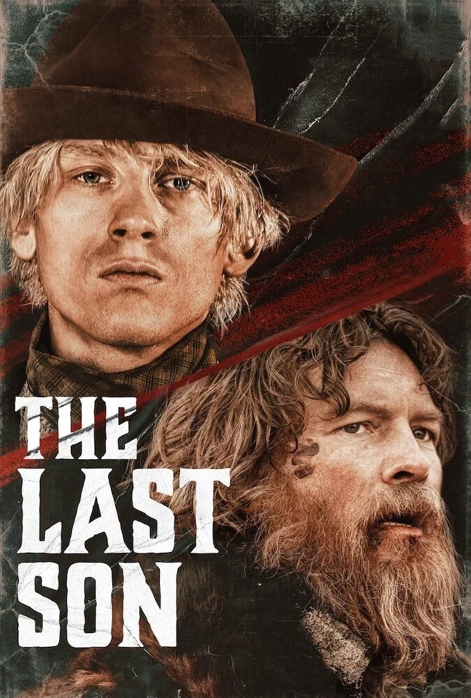 پوستر فیلم آخرین پسر (The Last Son) با حضور سم ورثینگتون در نقش یک قانون‌شکن