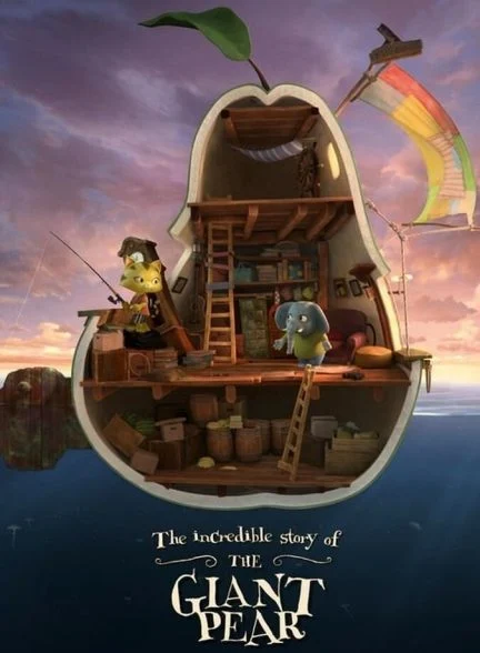 فیلم داستان شگفت‌انگیز گلابی عظیم-the incredible story of the giant pear