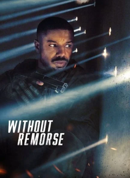 فیلم تام کلنسی بدون پشیمانی-tom clancy’s without remorse