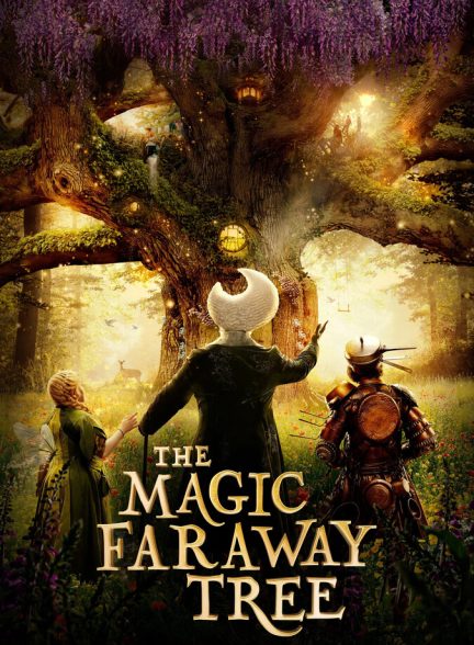 فیلم درخت جادویی دورافتاده-the magic faraway tree
