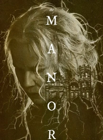 فیلم عمارت-the manor