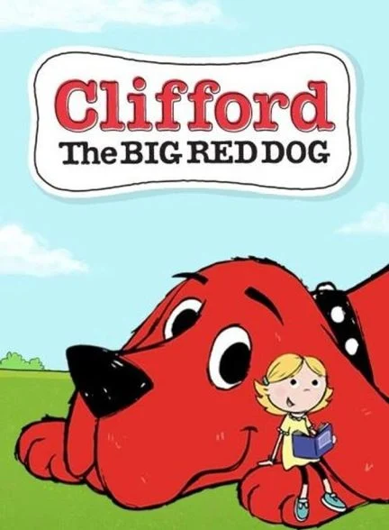 سریال کلیفورد سگ بزرگ قرمز-clifford the big red dog