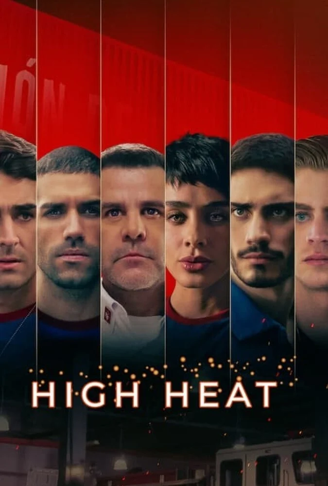 سریال پر حرارت - High Heat 2022