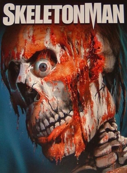 فیلم مرد اسکلتی-skeleton man