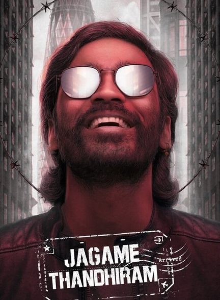 فیلم دنیا یک تله است-jagame thandhiram