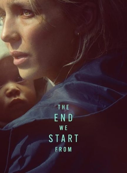 فیلم پایانی که از آن شروع می‌کنیم-the end we start from