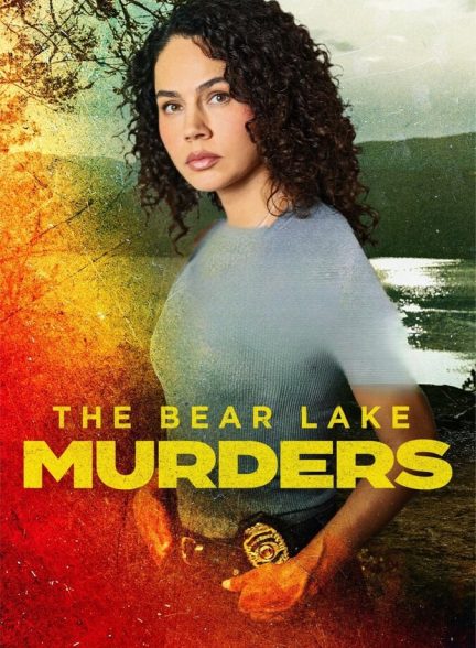 فیلم ایستگاه پایانی در یوما-the bear lake murders