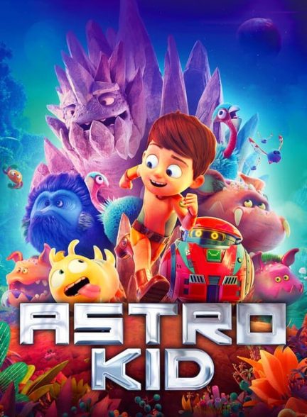 فیلم بچه شگفت انگیز-astro kid